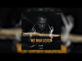 Mavado - We Nah Listen