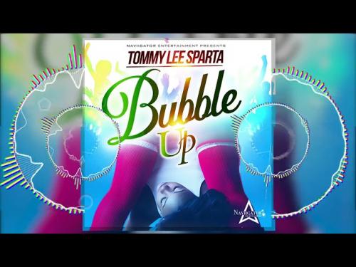 Tommy Lee Sparta – Bubble Up mp3 download