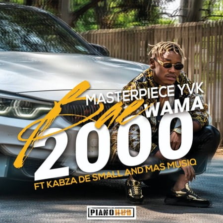 VIDEO: Masterpiece YVK – Bae Wama 2000 Ft. Kabza De Small, Mas MusiQ