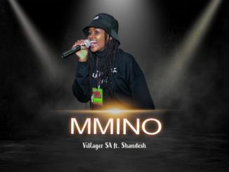 Villager SA - Mmino Ft. Shandesh