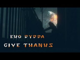 Eko Dydda - Give Thanks