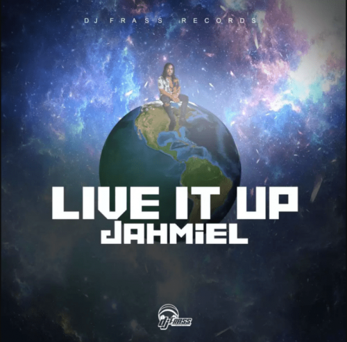 Jahmiel – Live It Up