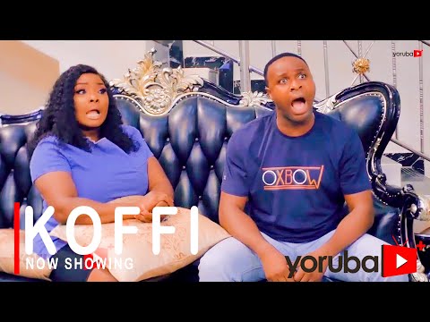 Koffi Latest Yoruba Movie 2021 Drama
