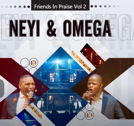 Neyi Zimu & Omega Khunou – Kuzoba Nje (Friends In Praise)