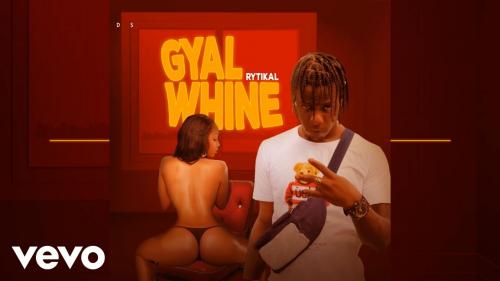 Rytikal – Gal Whine mp3 download