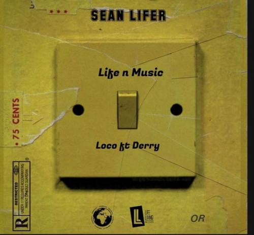 Sean Lifer – Loco Ft. Derry mp3 download