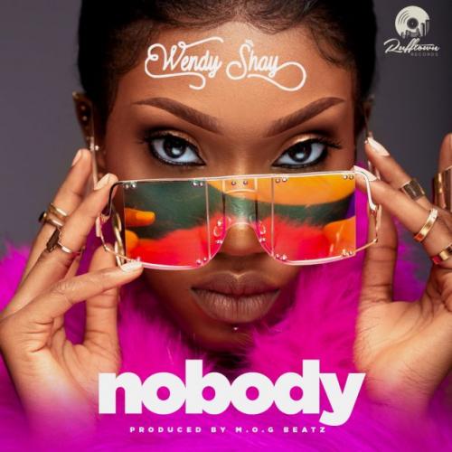 Wendy Shay – Nobody mp3 download