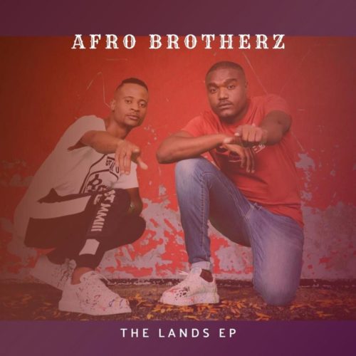 Afro Brotherz – Bayede