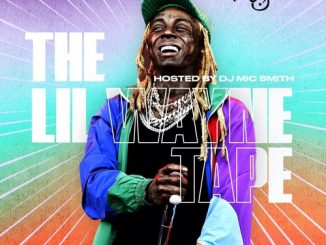 DJ Mic Smith – The Lil Wayne Tape