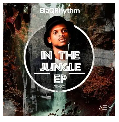 [EP] BlaQRhythm – In The Jungle