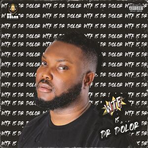 [EP] Dr Dolor – WTF Is Dr Dolor mp3 download