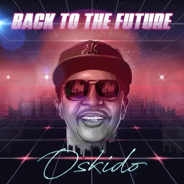 [EP] Oskido – Back To The Future
