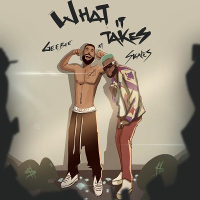 GeeBee – What It Takes Ft. Skales mp3 download
