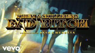 Khem Ft. Skillibeng – Bad Bitch mp3 download