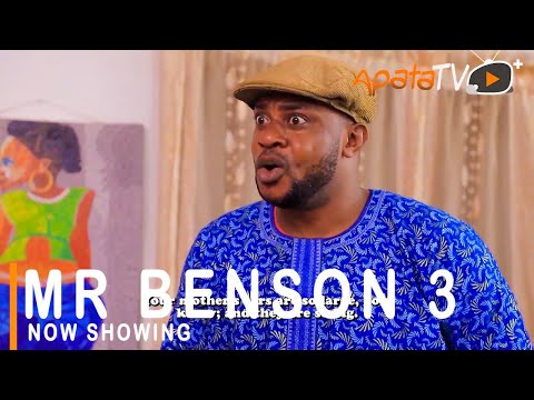 Mr Benson 3 Latest Yoruba Movie 2021 Drama