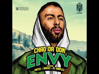 Chad Da Don Ft. Maggz, Emtee, DJ Dimplez – Envy