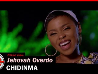Chidinma – Jehovah Overdo