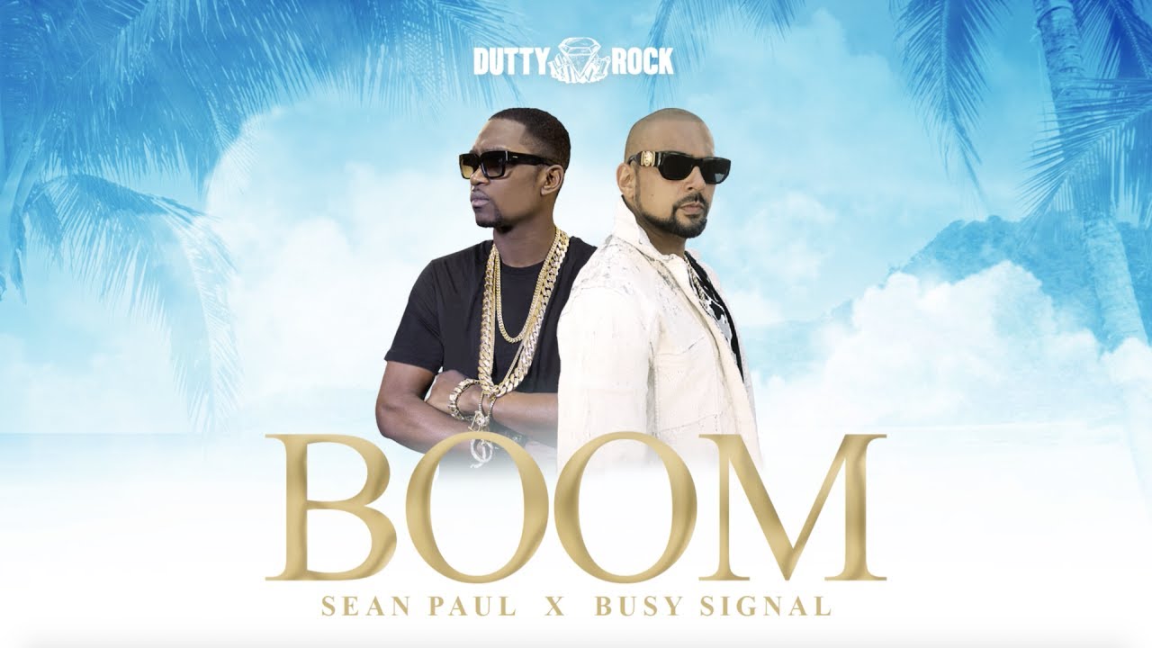 VIDEO: Sean Paul Ft. Busy Signal – Boom