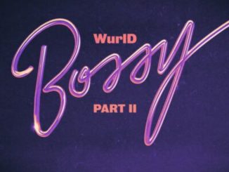 WurlD – Bossy (Remix) Ft. Kida Kudz, Cuppy, Amaarae, Erica Banks