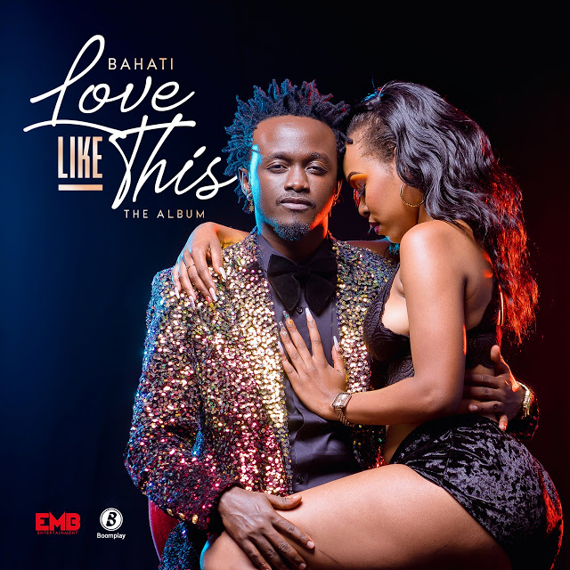 Album: Bahati – Love Like This mp3 download