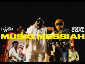 DJ Neptune Ft. Wande Coal – Music Messiah