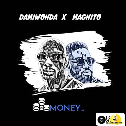 Damiwonda – Money Ft. Magnito mp3 download