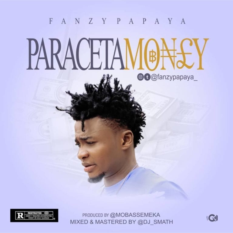 Fanzy Papaya – Paraceta Money mp3 download