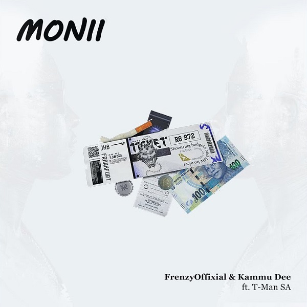 Frenzyoffixial & Kammu Dee – Monii Ft. T-Man SA mp3 download