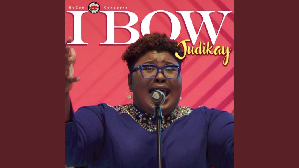 Judikay – I Bow mp3 download