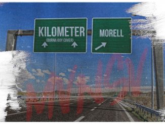 Morell – Kilometer (Burna Boy Cover)