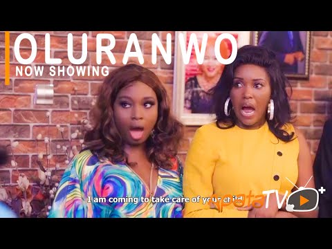 Movie  Oluranwo – Yoruba Movie 2021 mp4 & 3gp download