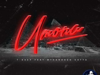 T-Deep – Umona Ft. Mthandazo Gatya