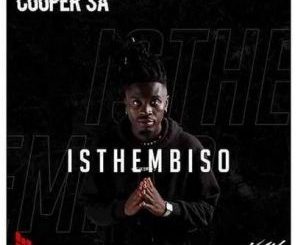 Cooper SA – Mntase Ft. KDD & Tyler ICU