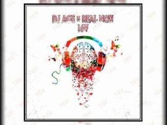 DJ Ace & Real Nox – 16V