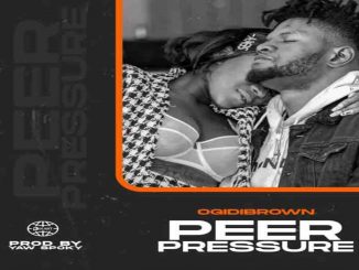 Ogidi Brown – Peer Pressure