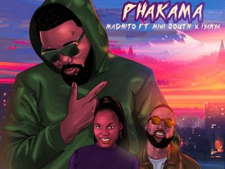 Magnito Ft. Iyanya, Mimi South – Phakama