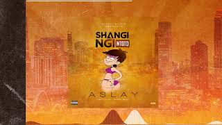 Aslay – Shangingi Mtoto mp3 download