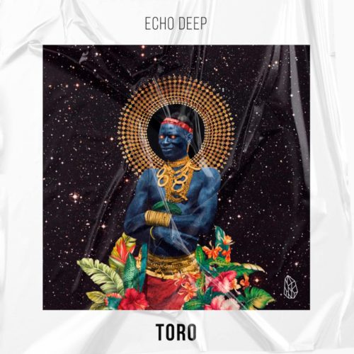Echo Deep – Toro mp3 download