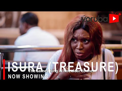 Movie  Isura (Treasure)Latest Yoruba Movie 2021 Drama mp4 & 3gp download