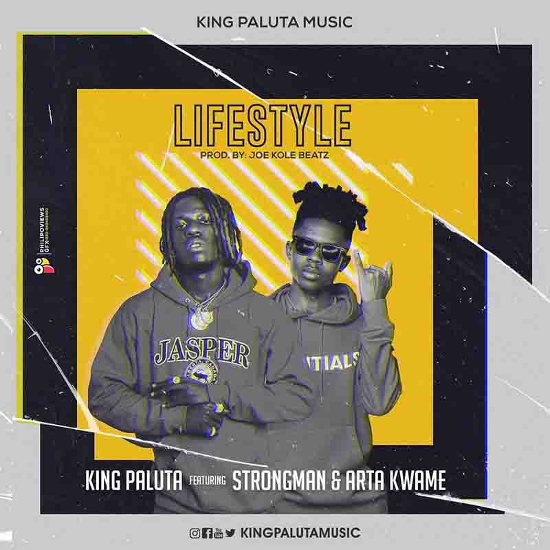 King Paluta – Lifestyle (Akohwie) Ft. Strongman, Arta Kwame mp3 download