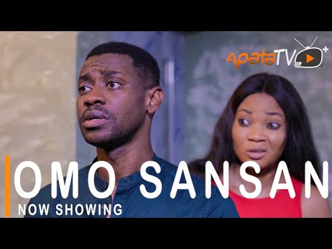 Movie  Omo Sansan Latest Yoruba Movie 2021 Drama mp4 & 3gp download
