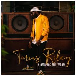 Tarrus Riley – Heartbreak Anniversary