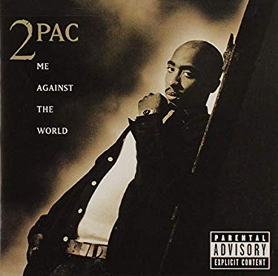 2Pac – Me Against the World Ft. Dramacydal