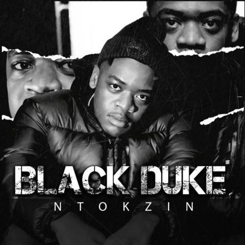 ALBUM: Ntokzin – Black Duke mp3 download