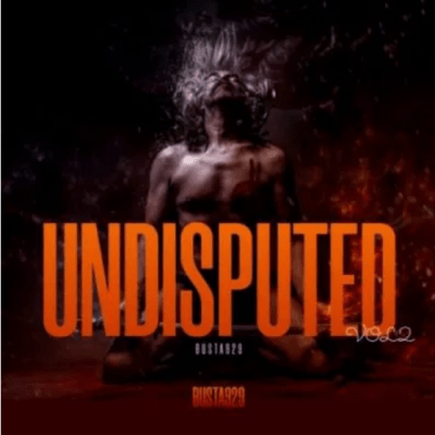 Album: Busta 929 – Undisputed Vol. 2 mp3 download