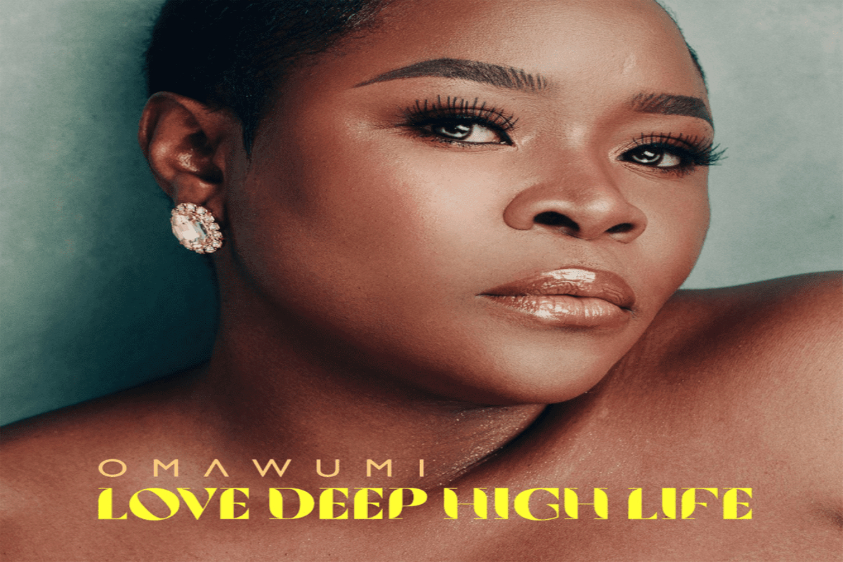 Album: Omawumi – Love Deep High Life mp3 download
