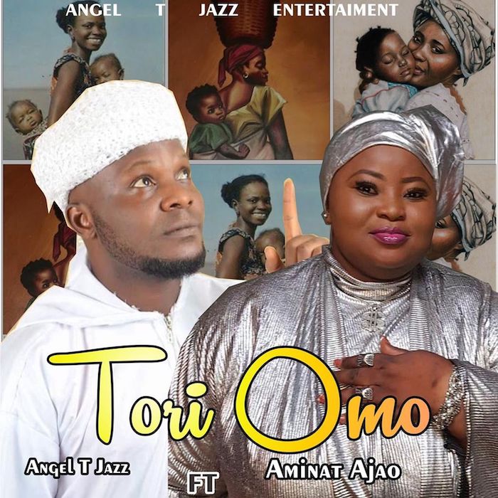 Angel TJazz Ft. Aminat Ajao Obirere – Tori Omo mp3 download