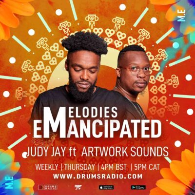 Artwork Sounds & Judy Jay – Melodies Emancipated Mix