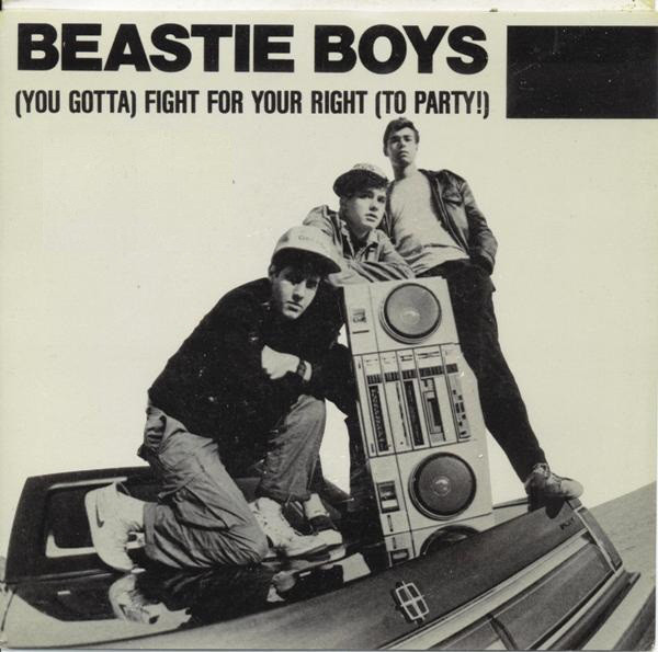 Beastie Boys – (You Gotta) Fight For Your Right (To Party!)