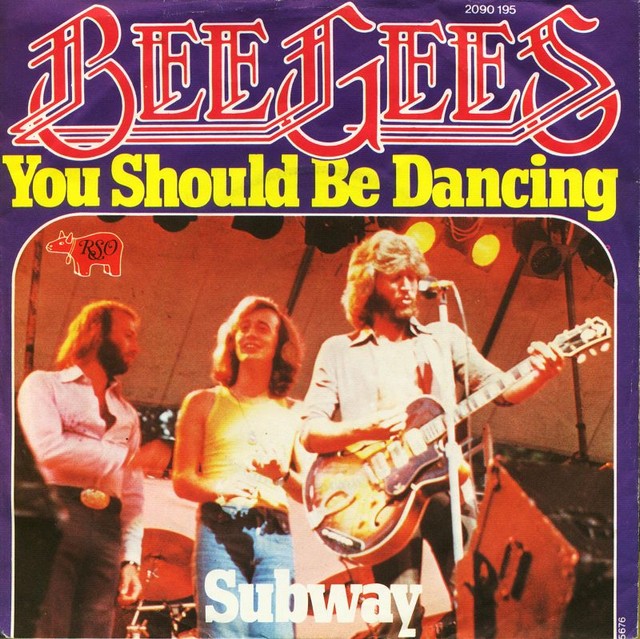 Bee Gees – You Should Be Dancing